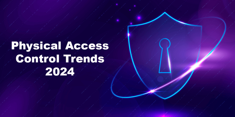 Looking Ahead at 2024: The Landscape of the Physical Access Control Industry