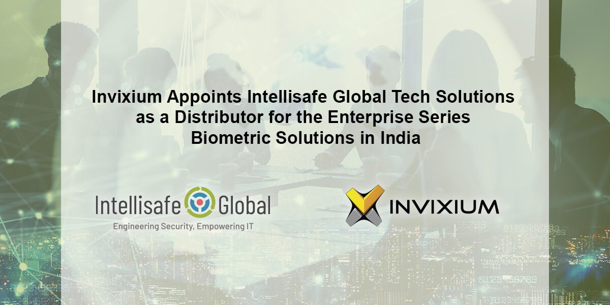 Invixium-Intellisafe Global Tech Solutions Enterprise Series Distributor - India